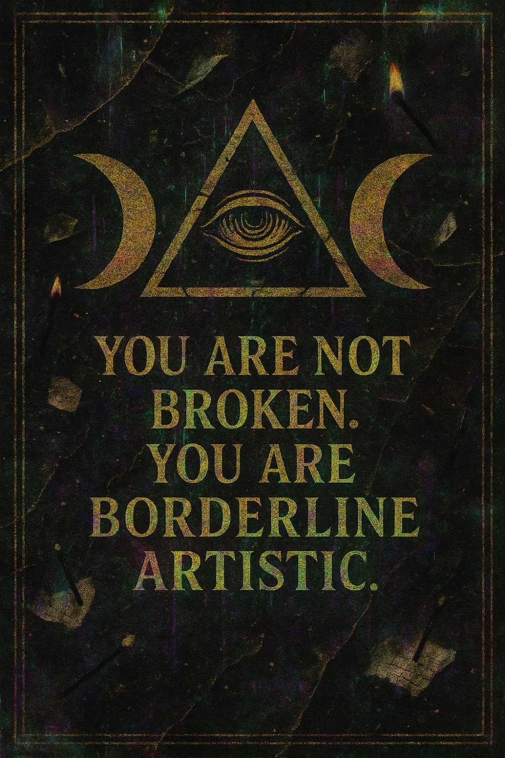 You are not broken. You are Borderline Artistic.